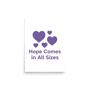 Hope Comes In All Sizes- Epilepsy Awareness Poster