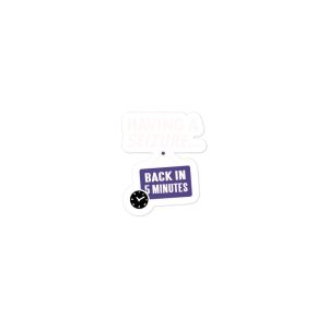 Having A Seizure-Epilepsy Awareness Bubble-free stickers
