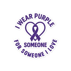 I Wear Purple for Someone I Love - Epilepsy Awareness Bubble-free stickers