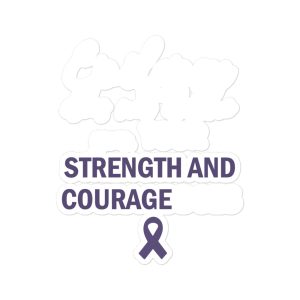 Your Strength And Courage Does - Epilepsy Awareness Bubble-free stickers