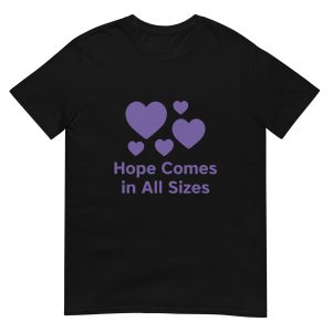 Hope Comes In All Sizes- Epilepsy Awareness Unisex T-Shirt