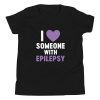 I Love Someone with Epilepsy - Epilepsy Awareness Kids T-Shirt